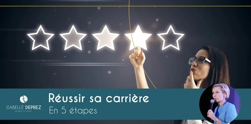 Réussir sa carrière en 5 étapes